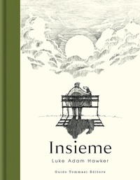 Enlarge image Cover: Insieme - Comic & colouring books;Guido Tommasi Editore-Datanova