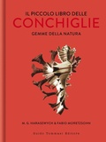 Cover: Il piccolo libro delle conchiglie. Gemme della natura - Guido Tommasi Editore-Datanova