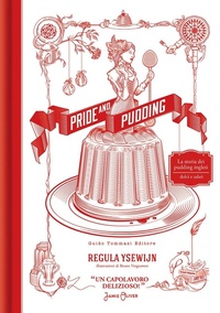 Abbildung von: Pride and pudding - Gli illustrati;Guido Tommasi Editore-Datanova