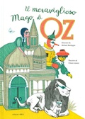Cover: Il meraviglioso mago di Oz - Perle classiche;Arka