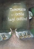 Cover: Tommaso e i cento lupi cattivi - Collana di perle;Arka