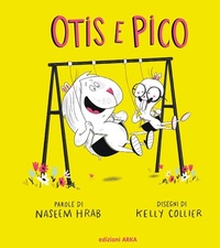 Enlarge image Cover: Otis e Pico - Collana di perle;Arka