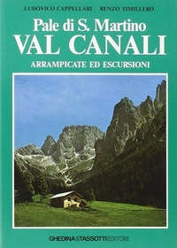 Abbildung von: Pale di S. Martino-Val Canali. Passeggiate ed escursioni - Fotografici e guide del Veneto;Tassotti