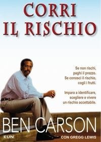 Abbildung von: Corri il rischio. Impara a identificare, scegliere e vivere un rischio accettabile - Uomini Nuovi