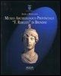 Abbildung von: Museo archeologico provinciale «F. Ribezzo» di Brindisi - Adda