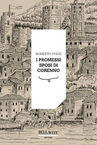 Abbildung von: I promessi sposi di Corenno - Bellavite Editore