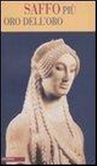 Abbildung von: Più oro dell'oro. Testo greco a fronte - Filopógon;Medusa Edizioni