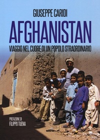 Abbildung von: Afghanistan. Viaggio nel cuore di un popolo straordinario - Ultra