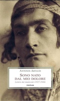 Cover: Sono nato dal mio dolore. Lettere dai manicomi (1937-1946) - Le porpore;Medusa Edizioni