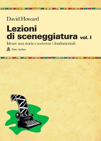 Abbildung von: Ideare una storia e scriverne i fondamentali - Manuali;Audino