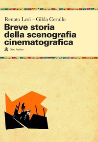 Abbildung von: Breve storia della scenografia cinematografica - Manuali;Audino