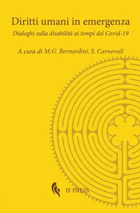 Abbildung von: Diritti umani in emergenza. Dialoghi sulla disabilità ai tempi del Covid-19 - Methexis;If Press