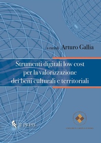 Abbildung von: Strumenti digitali low cost per la valorizzazione dei beni culturali e territoriali - Geographica;If Press