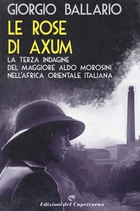 Abbildung von: Le rose di Axum - Edizioni del Capricorno