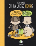 Cover: Chi ha ucciso Kenny? - Tunu&eacute;