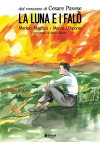Abbildung von: La luna e i falò da Cesare Pavese - Prospero's books;Tunué