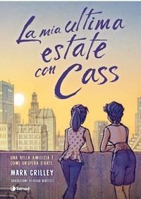Abbildung von: La mia ultima estate con Cass - Prospero's books;Tunué