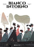 Cover: Bianco intorno. La vera storia di Prudence Crandall e Sarah Harris - Ariel;Tunu&eacute;