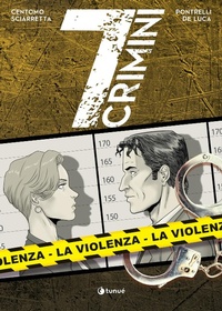 Abbildung von: La violenza. 7 crimini - Prospero's books;Tunué