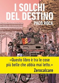 Abbildung von: I solchi del destino - Prospero's books;Tunué