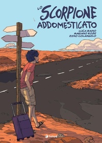 Abbildung von: Lo scorpione addomesticato - Prospero's books;Tunué