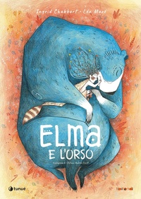Abbildung von: Elma e l'orso - Tipitondi;Tunué