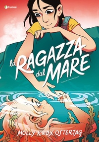 Abbildung von: La ragazza dal mare - Prospero's books;Tunué