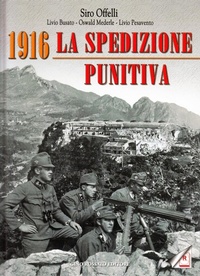 Abbildung von: 1916. La spedizione punitiva - Rossato