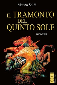 Abbildung von: Il tramonto del Quinto Sole - Narratori;Ares