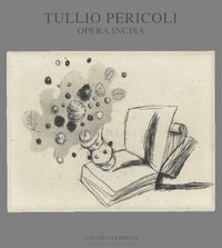 Abbildung von: Tullio Pericoli. Opera incisa - Arte moderna e contemporanea;Lubrina Bramani Editore