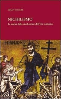 Abbildung von: Nichilismo. Le radici della rivoluzione dell'età moderna - Ecumene;Servitium Editrice