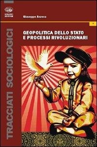 Abbildung von: Geopolitica dello stato e processi rivoluzionari - Tracciati sociologici;Bonanno