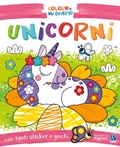 Cover: Unicorni. Coloro e mi diverto - Raffaello Ragazzi