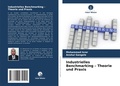 Cover: Industrielles Benchmarking - Theorie und Praxis - Verlag Unser Wissen