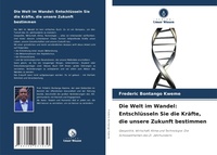 Abbildung von: Die Welt im Wandel - Verlag Unser Wissen