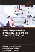 Cover: Niektore pochodne pirazoliny jako srodki przeciwbakteryjne - Wydawnictwo Nasza Wiedza