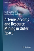 Cover: Artemis Accords and Resource Mining in Outer Space - Springer