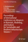Cover: Proceedings of International Conference on Advances in Materials, Modeling, and Analysis for Sustainable and Resilient Infrastructure Volume 1 - Springer