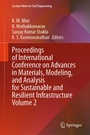 Cover: Proceedings of International Conference on Advances in Materials, Modeling, and Analysis for Sustainable and Resilient Infrastructure Volume 2 - Springer