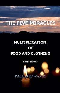 Enlarge image Cover: The Five Miracles - Paul Edwards