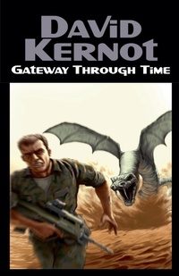 Enlarge image Cover: Gateway Through Time - David Kernot