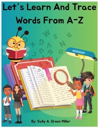 Enlarge image Cover: Let's Learn and Trace Words From A-Z - Self Publidhed