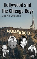 Cover: Hollywood and the Chicago Boys - BEARMANOR MEDIA