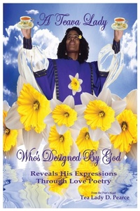 Abbildung von: A Teava Lady Who's Designed by God - Darlene Pearce
