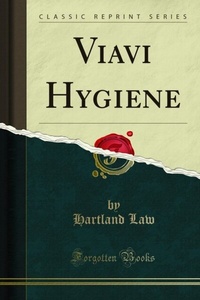 Abbildung von: Viavi Hygiene - Forgotten Books