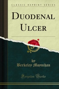 Abbildung von: Duodenal Ulcer - Forgotten Books