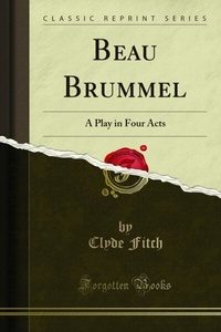 Abbildung von: Beau Brummel - Forgotten Books
