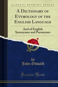Abbildung von: Dictionary of Etymology of the English Language - Forgotten Books
