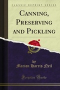 Cover: Canning, Preserving and Pickling - Forgotten Books