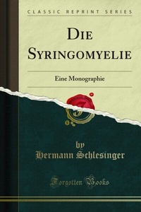 Abbildung von: Die Syringomyelie - Forgotten Books